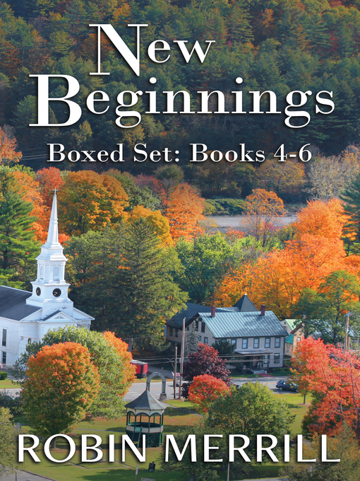 Title details for New Beginnings Boxed Set by Robin Merrill - Available
